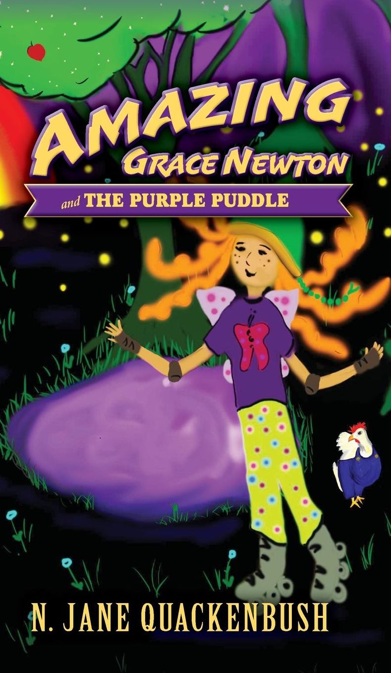 Amazing Grace Newton and the Purple Puddle