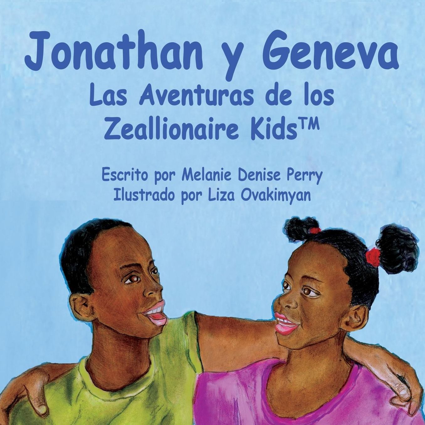 Jonathan y Geneva Las Aventuras de los Zeallionaire Kids