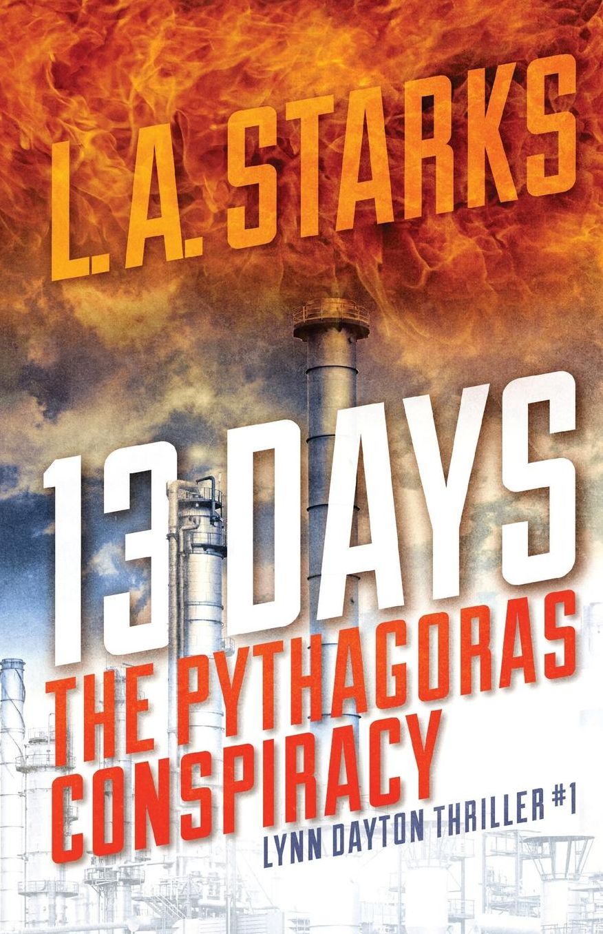 13 Days: The Pythagoras Conspiracy, Lynn Dayton Thriller #1