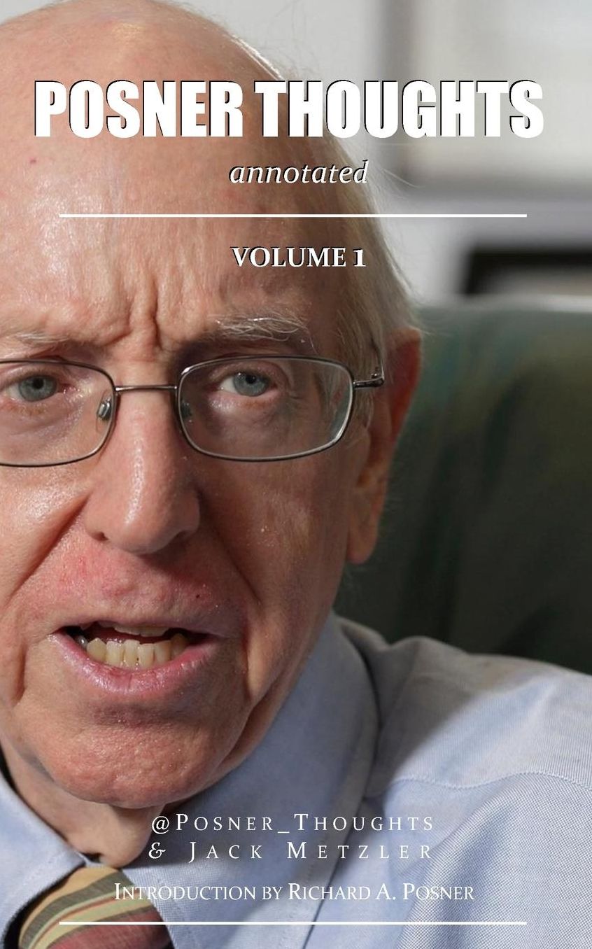 Posner Thoughts: Annotated