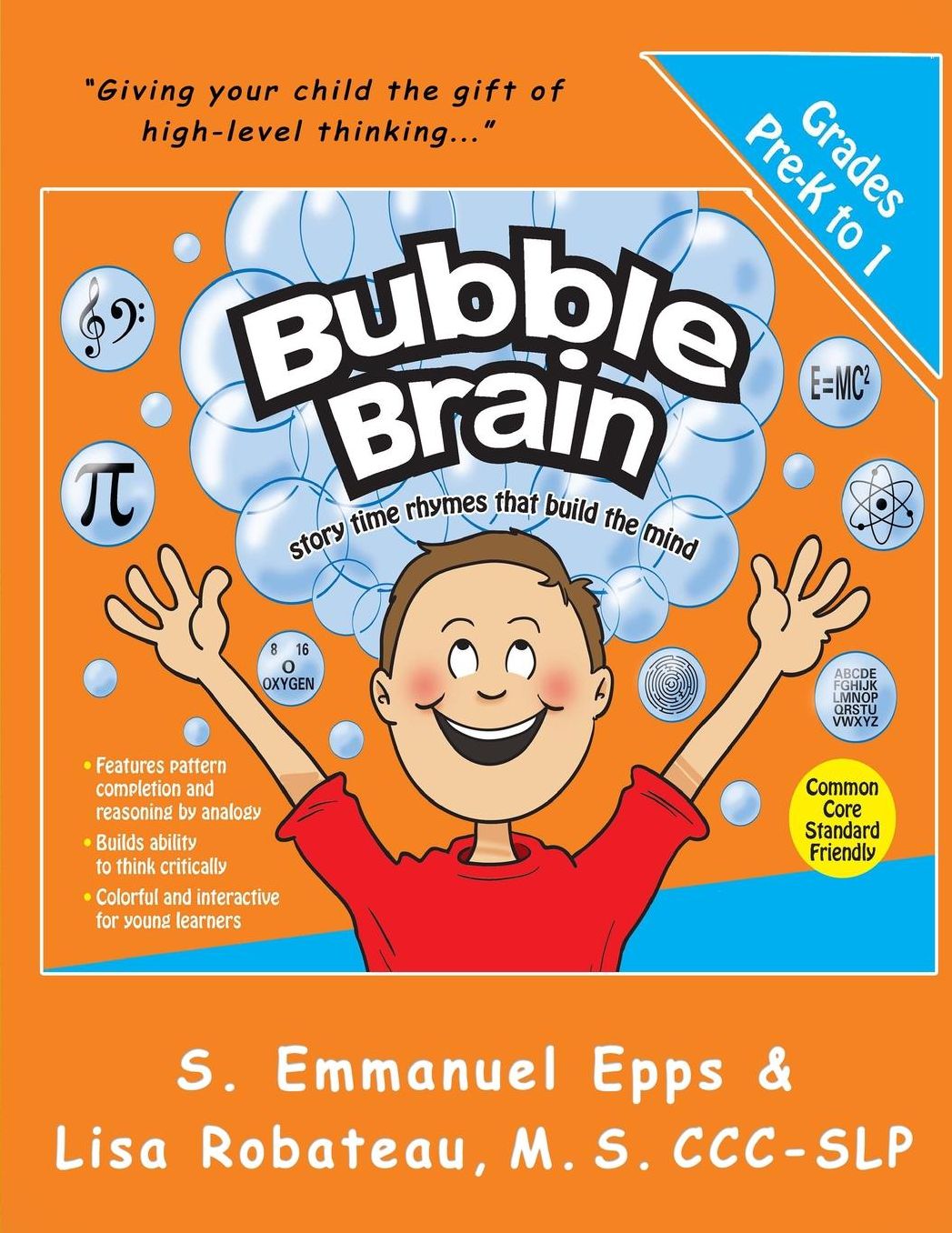 Bubble Brain: Story Time Rhymes That Build the Mind