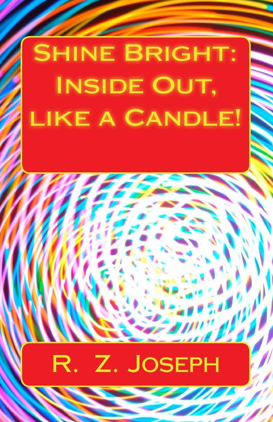 Shine Bright: Inside Out, like a Candle!