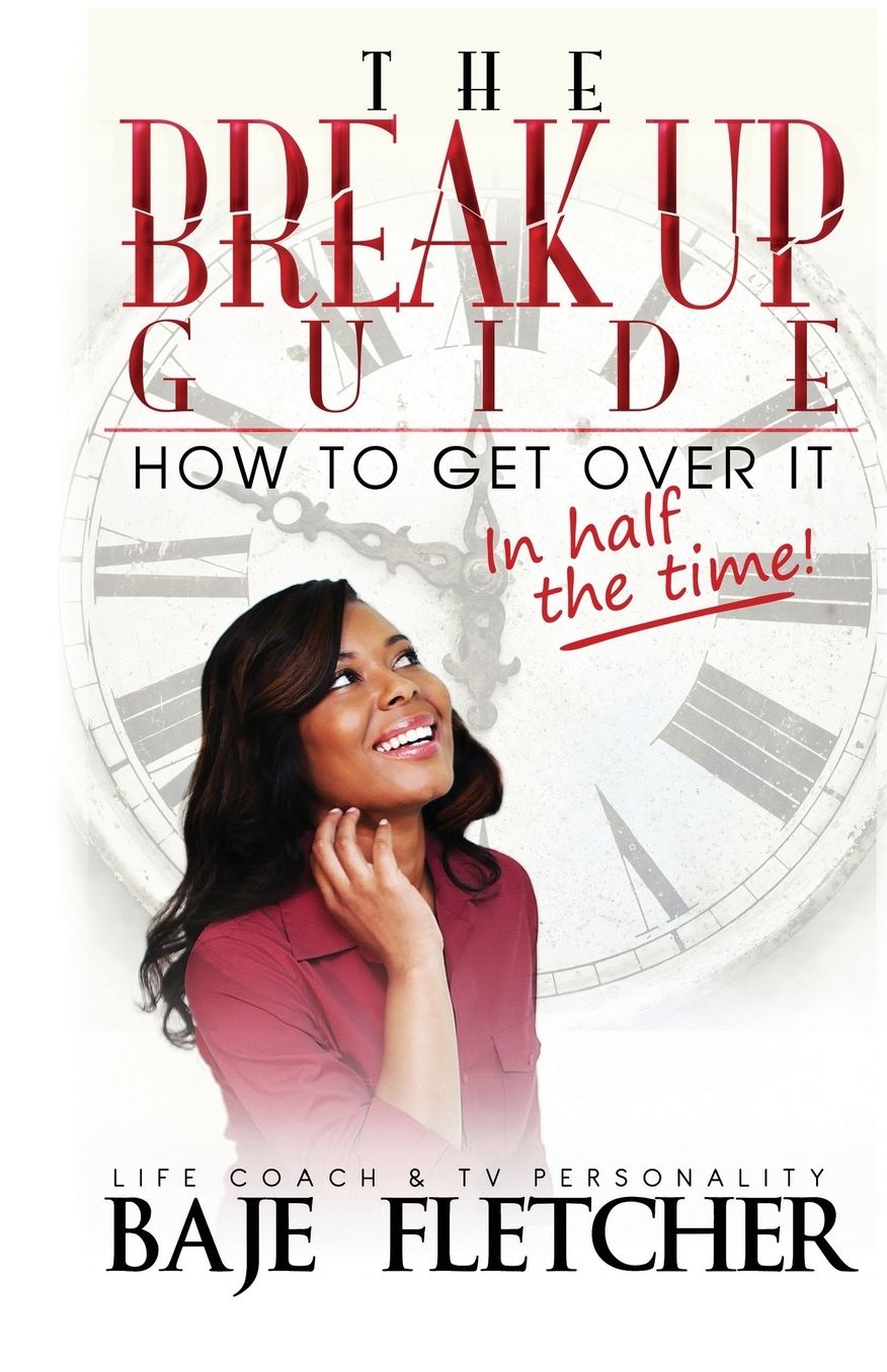 The BreakUp Guide: How to Get Over it in Half the Time