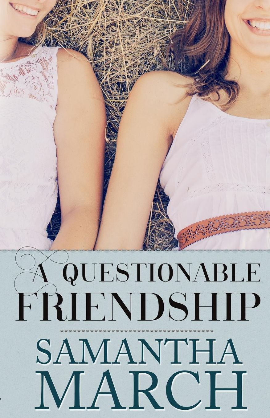 A Questionable Friendship