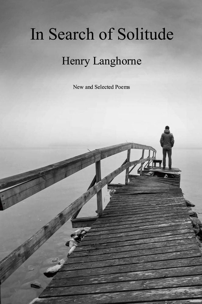 In Search of Solitude: New and Selected Poems