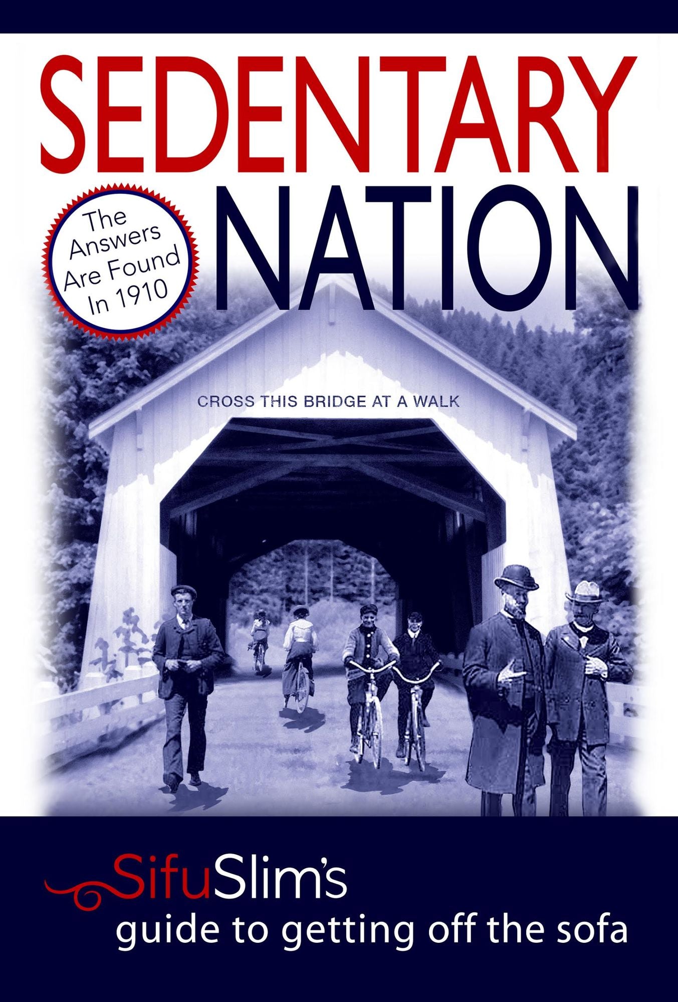 Sedentary Nation: The Answers Are Found In 1910