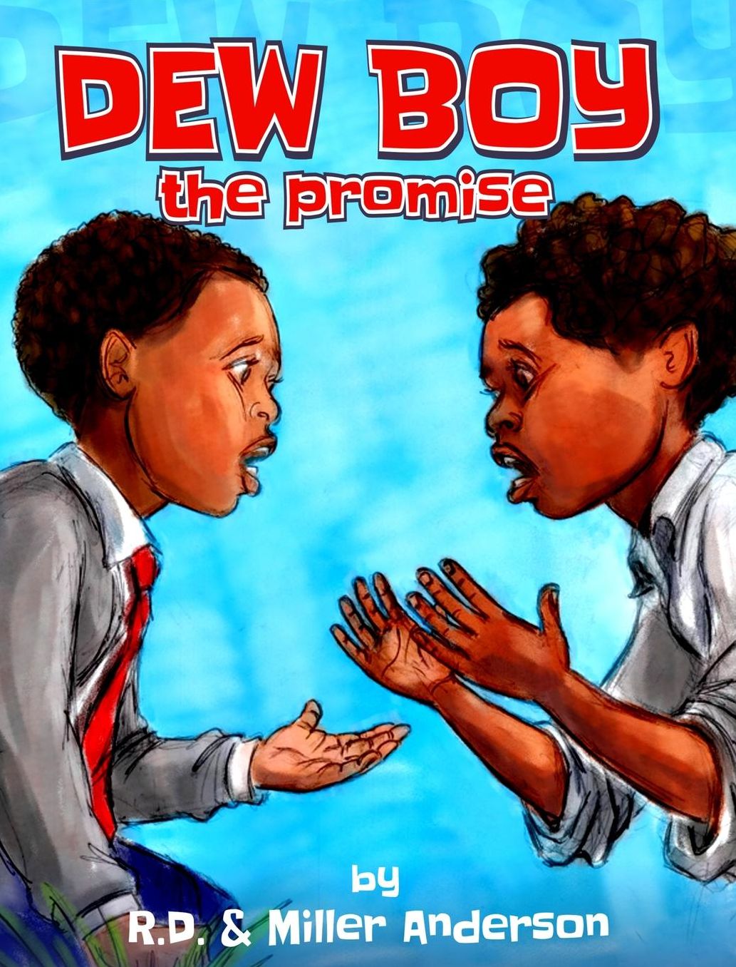 Dew Boy: The Promise