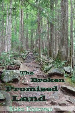 The Broken Promised Land