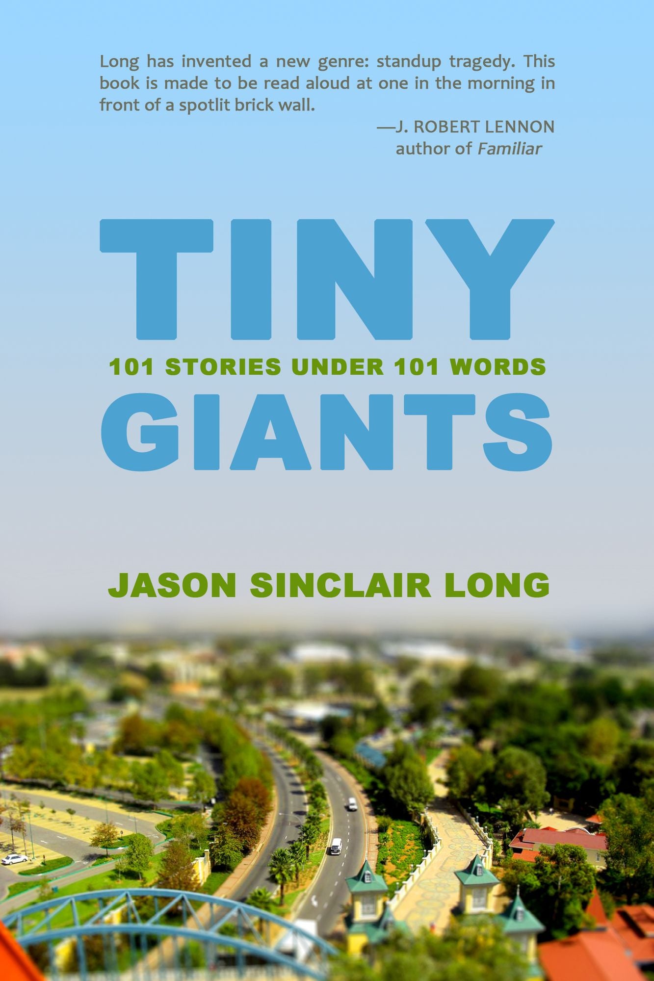 Tiny Giants: 101 Stories Under 101 Words