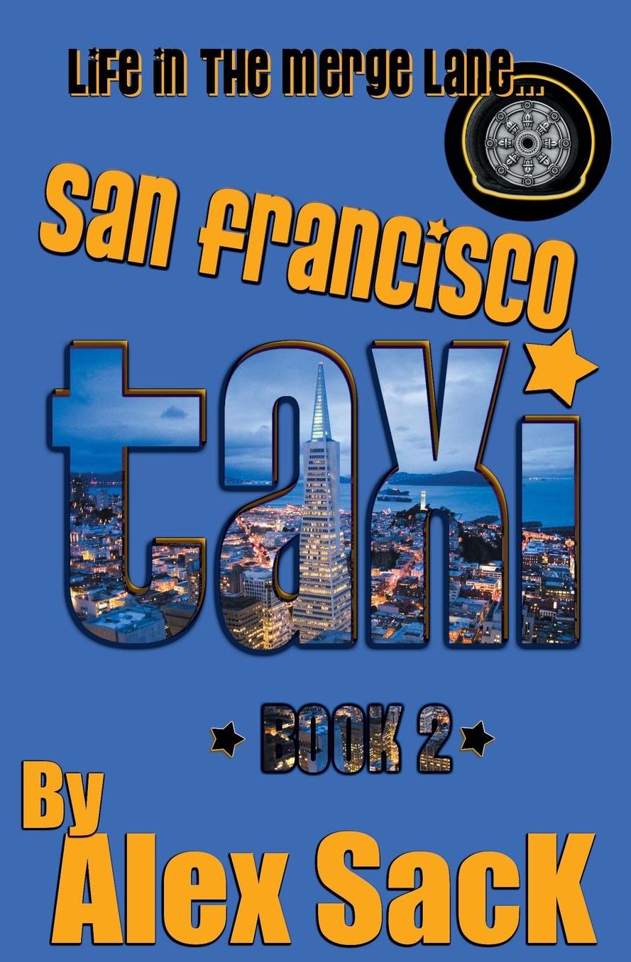 San Francisco TAXI: Life in the Merge Lane...