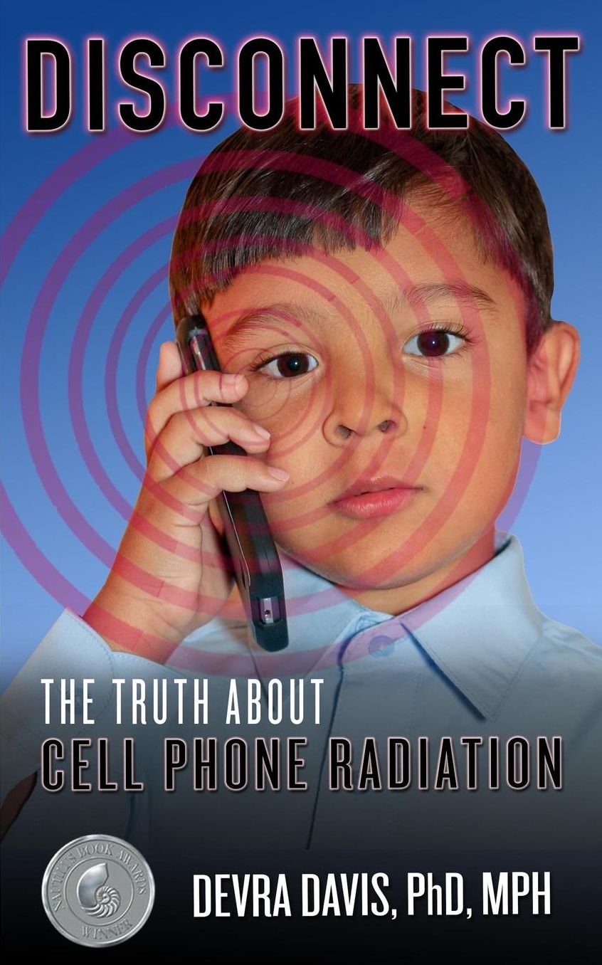 Disconnect: The Truth About Cell Phone Radiation