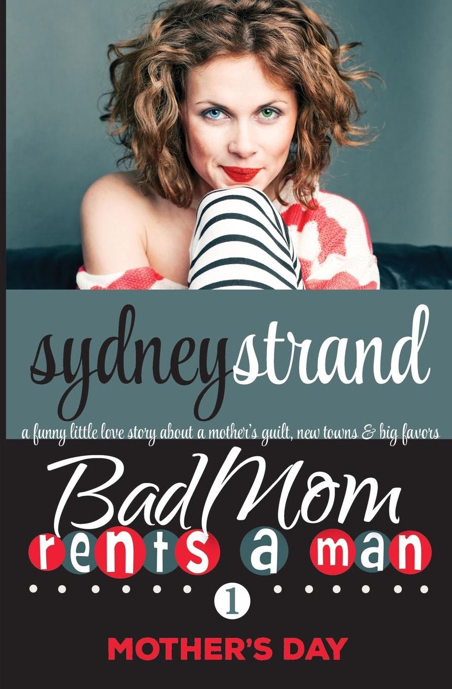 Bad Mom Rents a Man: Mother's Day