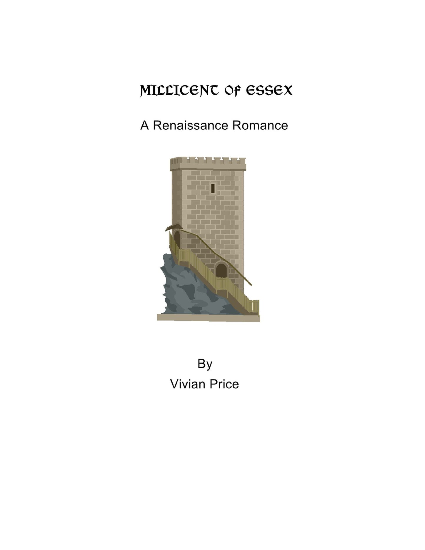 Millicent of Essex: A Renaissance Romance