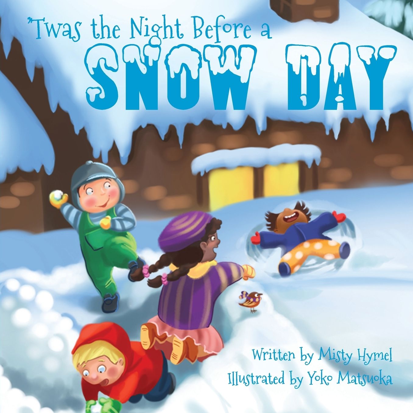 "Twas the Night Before a Snow Day