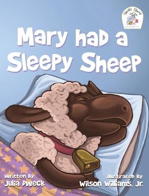 Mary had a Sleepy Sheep
