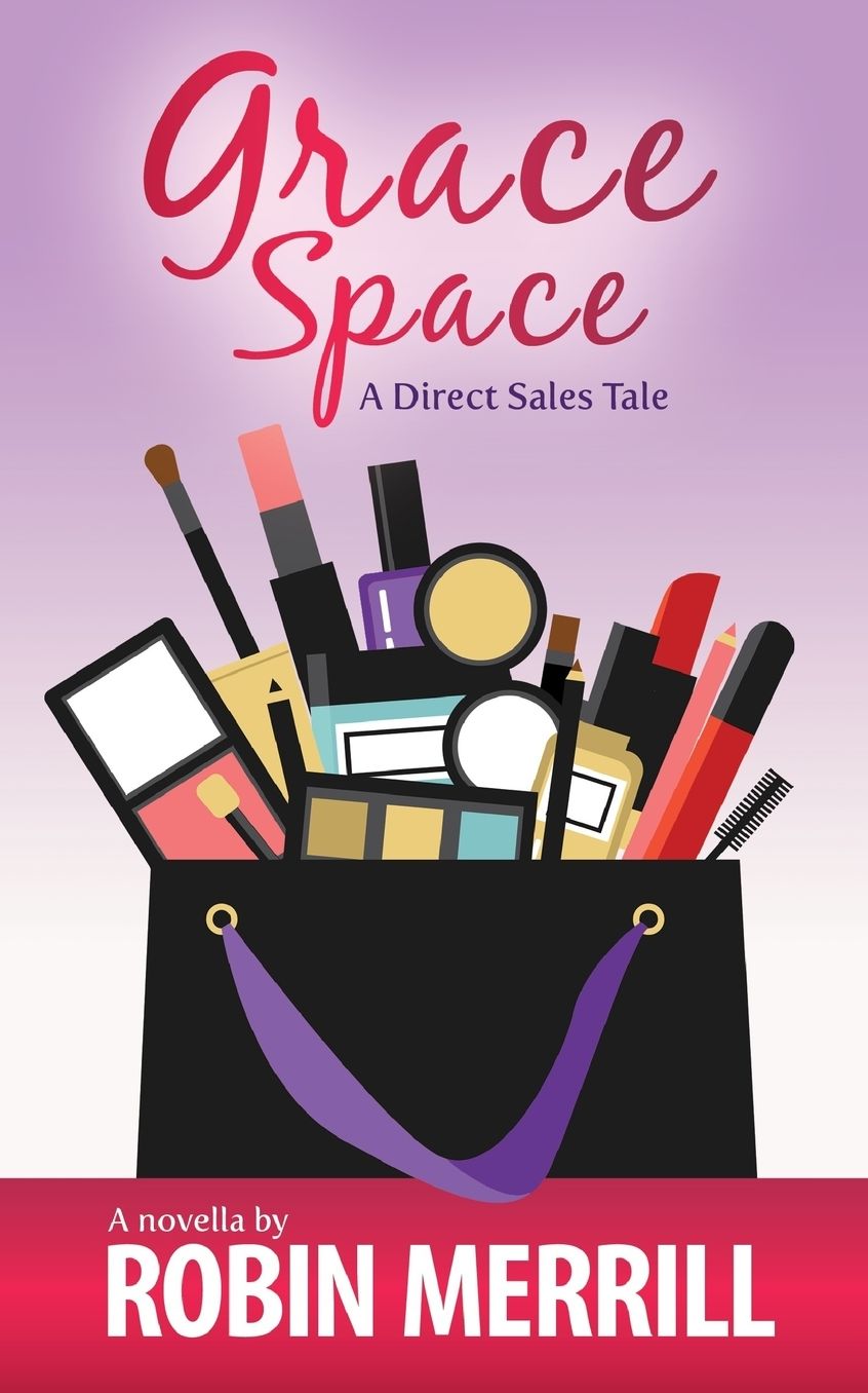 Grace Space: A Direct Sales Tale