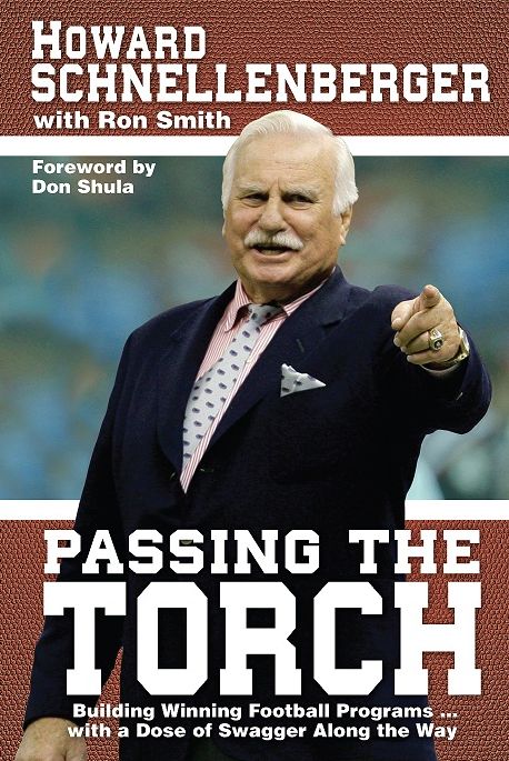 Passing the Torch: Building Winning Football Programs...with a Dose of Swagger Along the Way