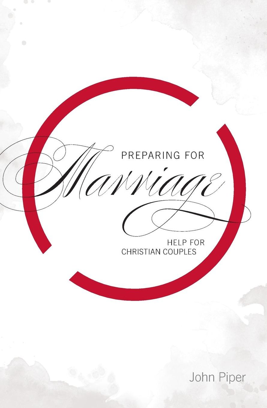 Preparing for Marriage: Help for Christian Couples