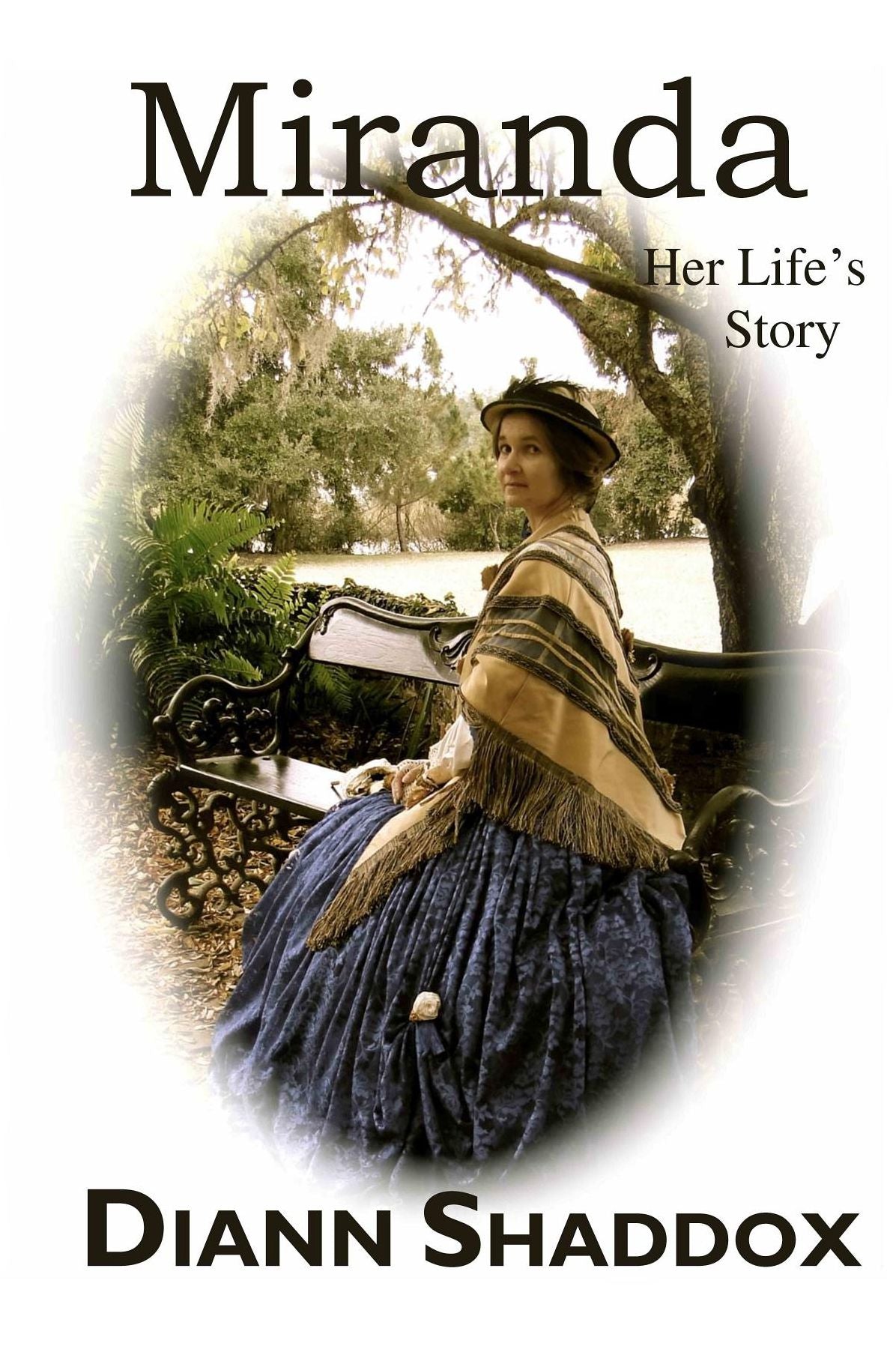 Miranda: Her LIfe's Story
