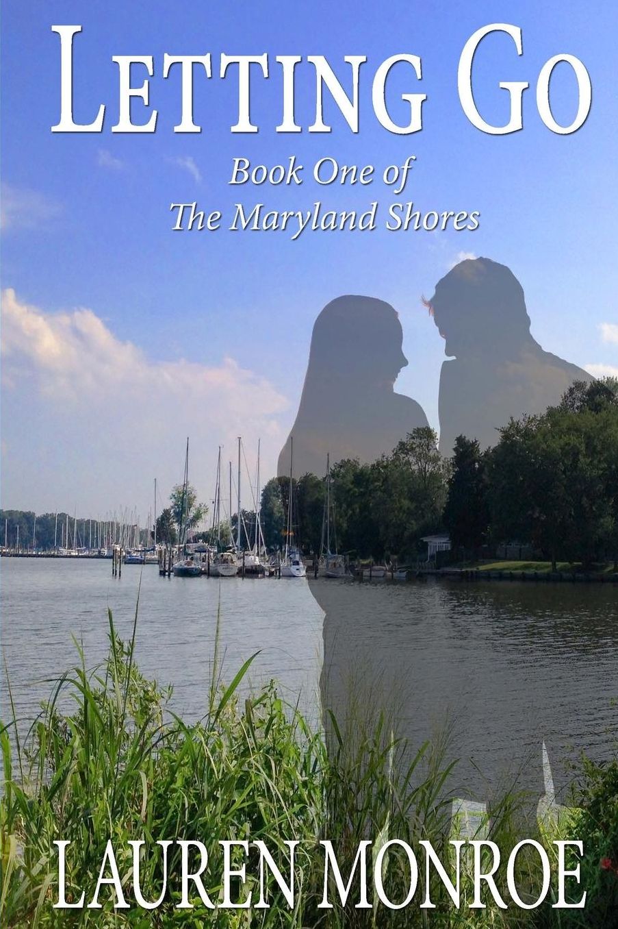 Letting Go: The Maryland Shores, Book 1