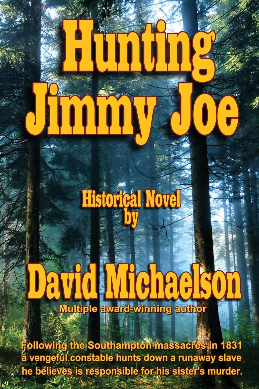 Hunting Jimmy Joe