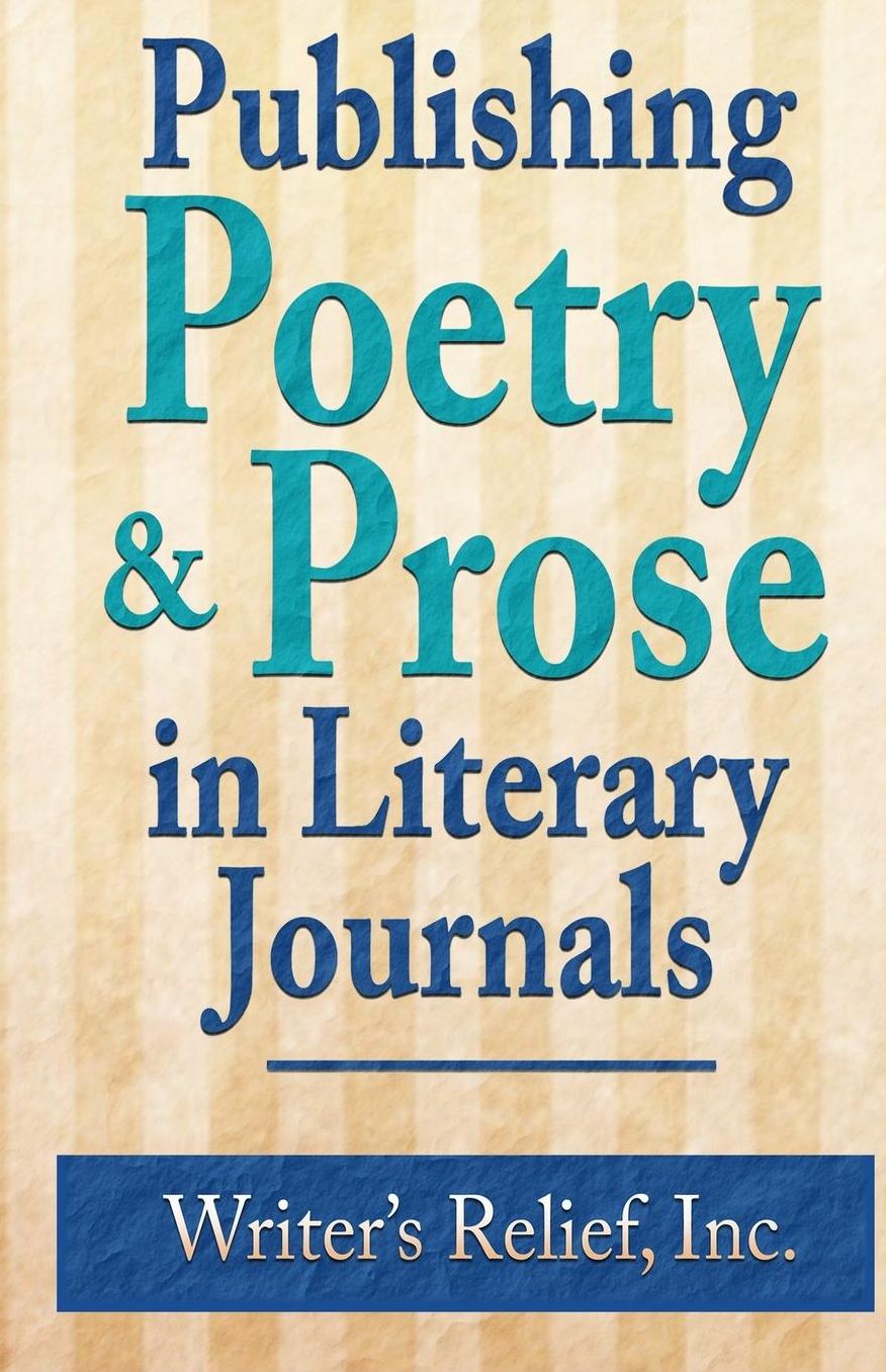 Publishing Poetry & Prose In Literary Journals