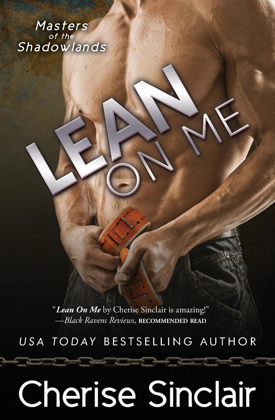 Lean on Me (Masters of the Shadowlands Series #4)