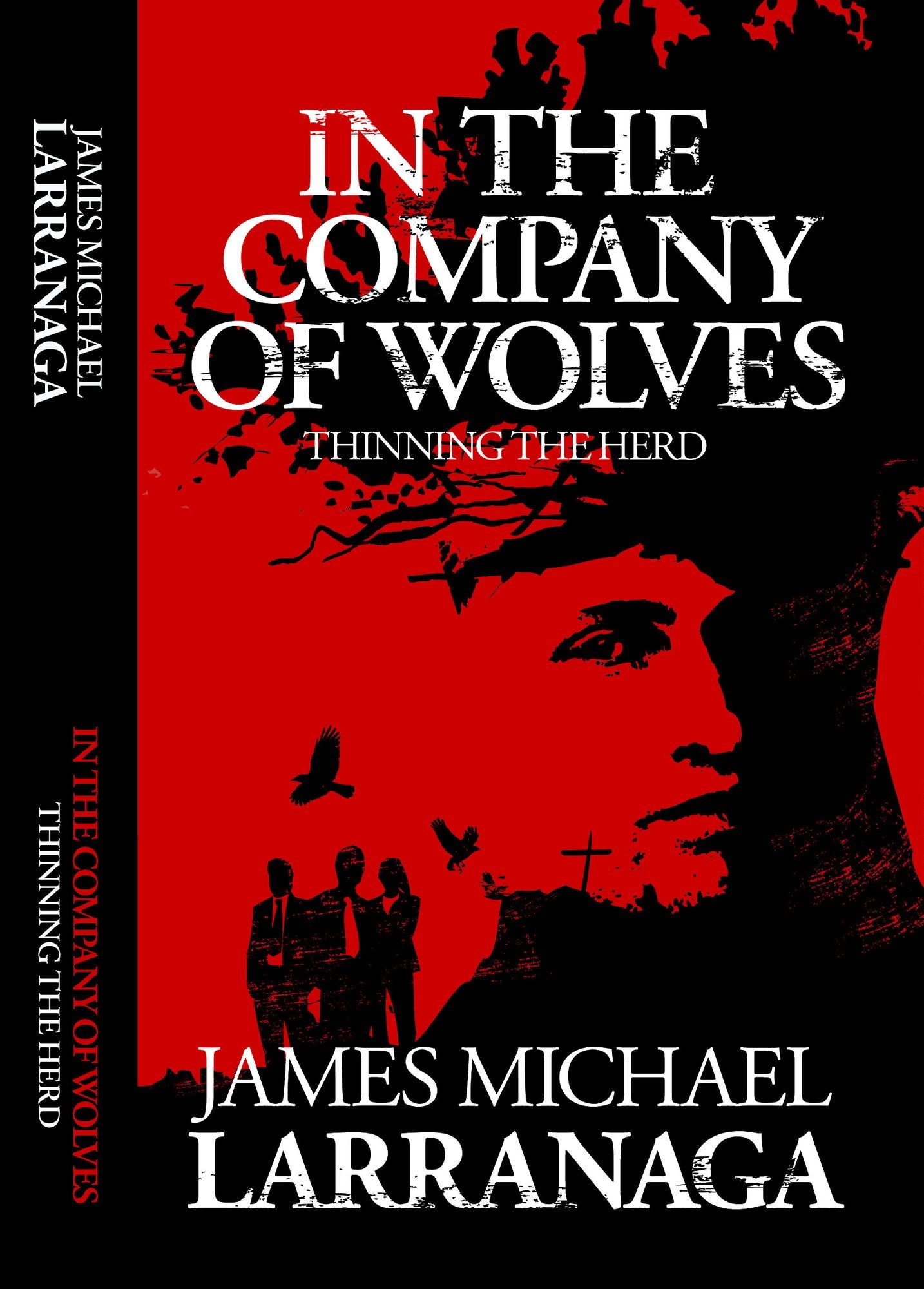In the Company of Wolves: Thinning the Herd