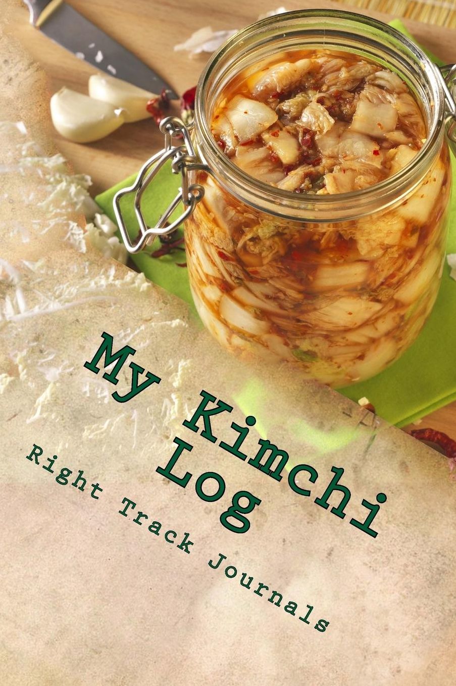 My Kimchi Log