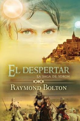 El despertar: La Saga de Ydron
