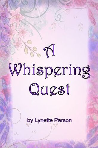 A Whispering Quest