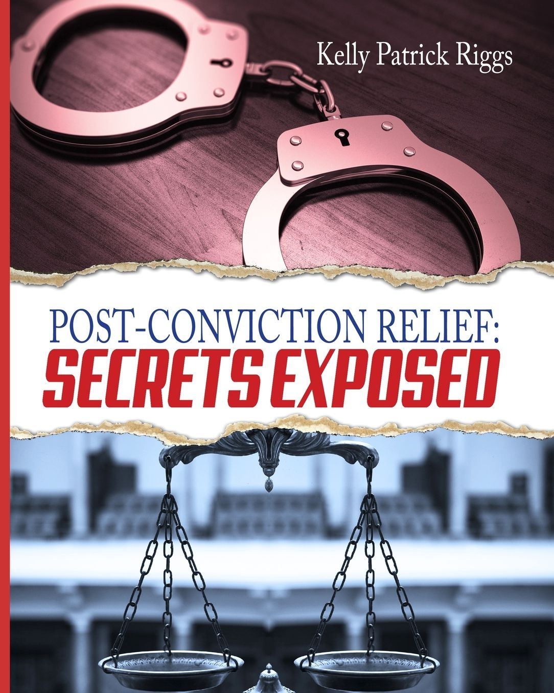 Post-Conviction Relief: Secrets Exposed