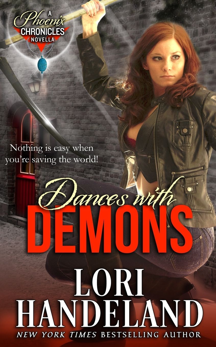Dances with Demons (A Phoenix Chronicle Novella)