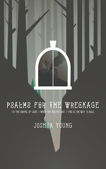 Psalms for the Wreckage