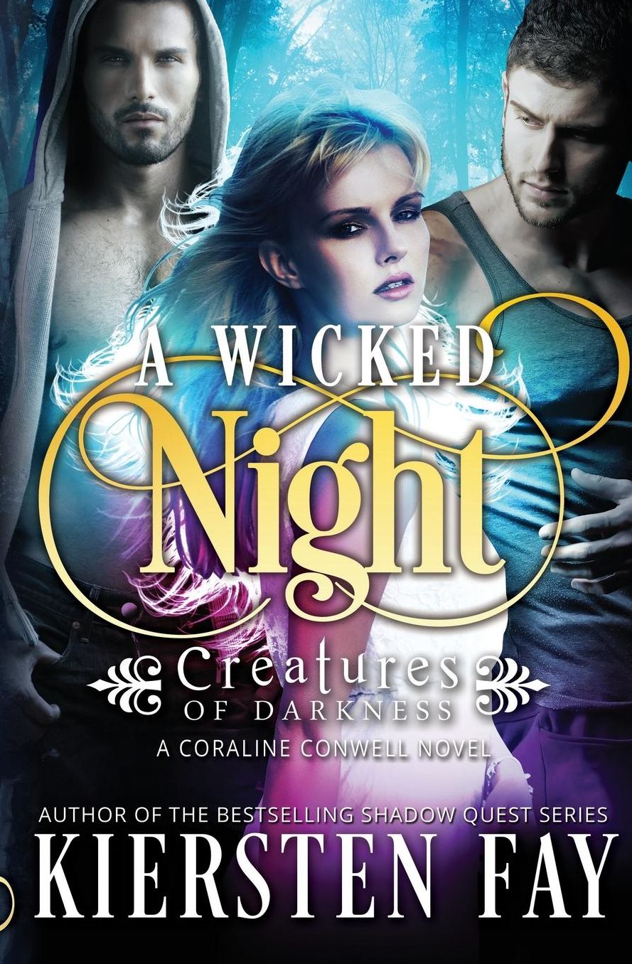 A Wicked Night (Creatures of Darkness 2)