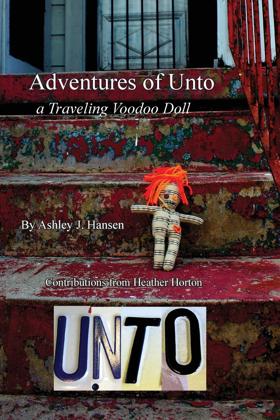 Adventures of Unto: a traveling voodoo doll