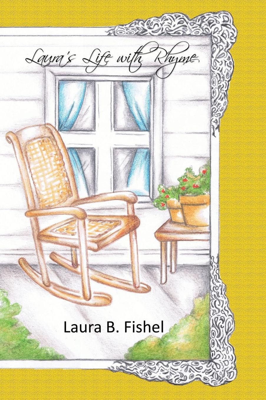Laura's Life with Rhyme