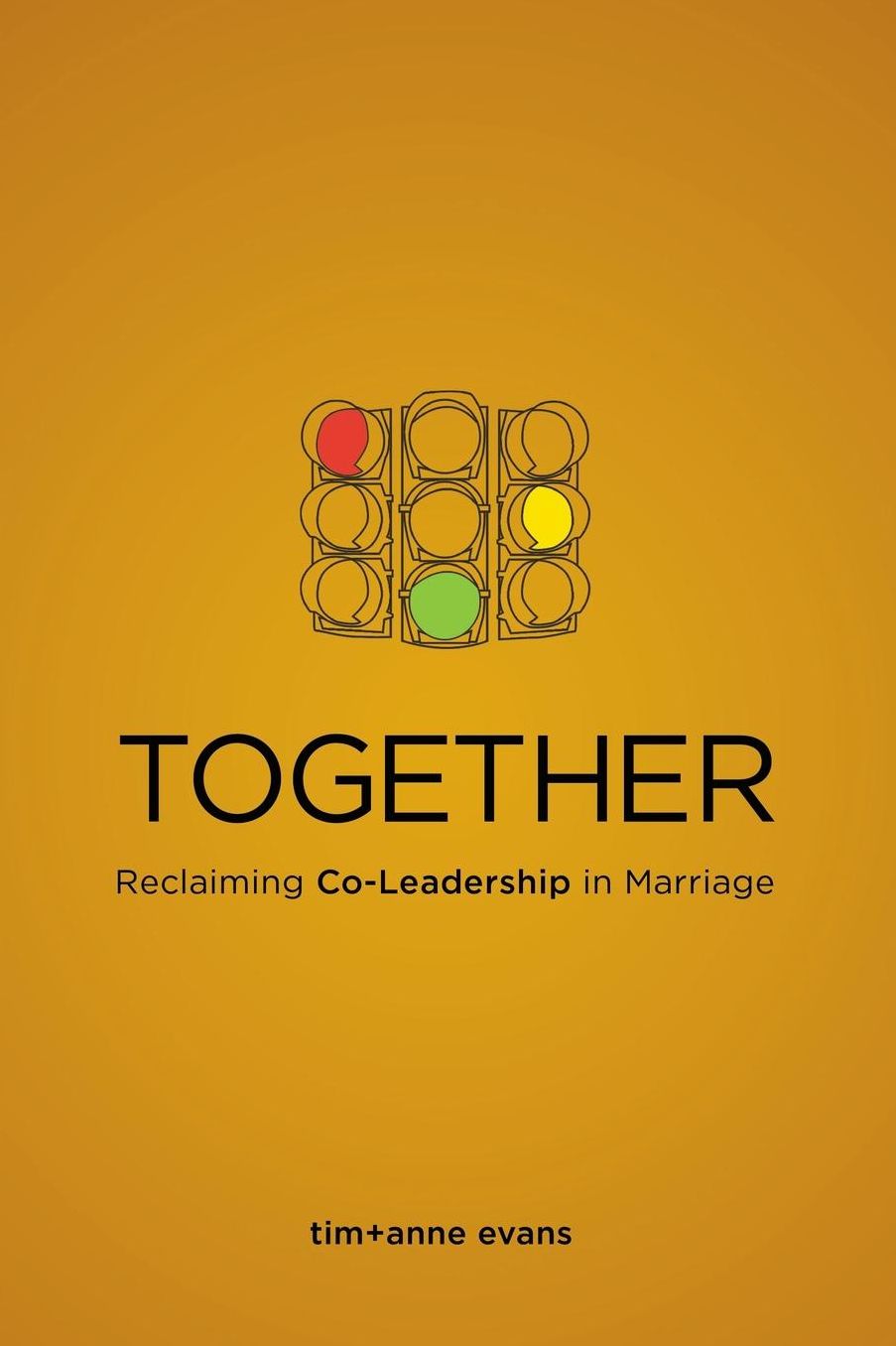 Together: Reclaiming Co-Leadership in Marriage