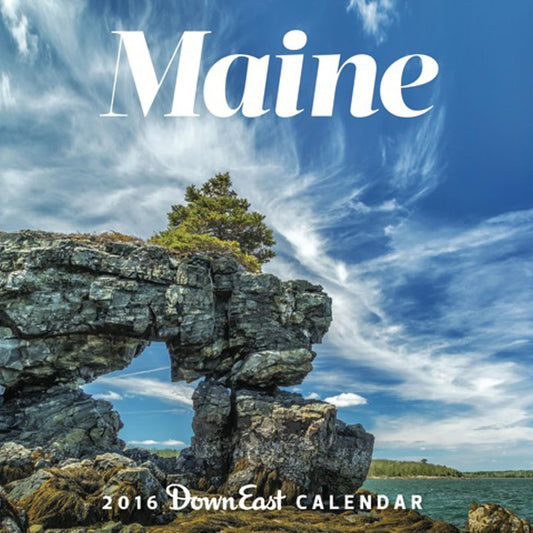 2016 Maine Down East Wall Calendar