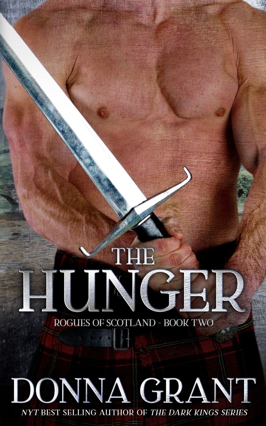 The Hunger (Rogues of Scotland #2)