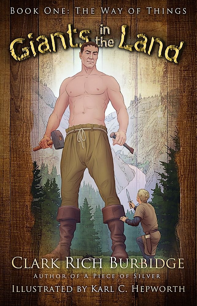 Giants in the Land: Book One: The Way of Things