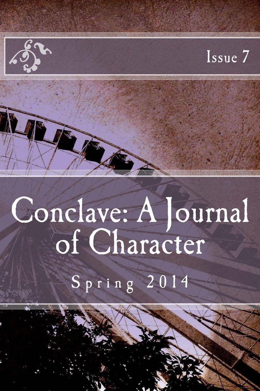 Conclave: A Journal of Character Issue 7
