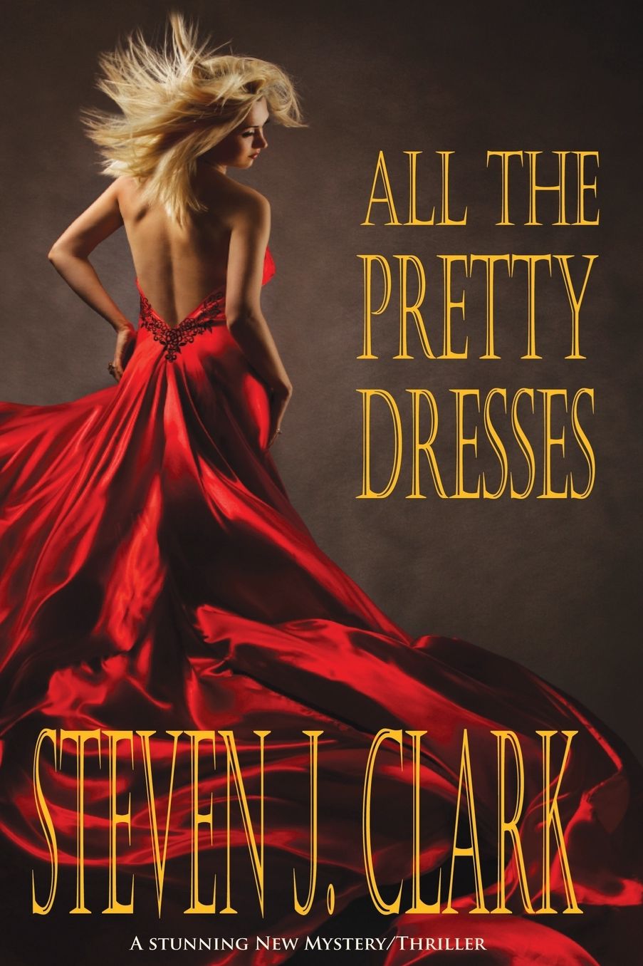 All The Pretty Dresses