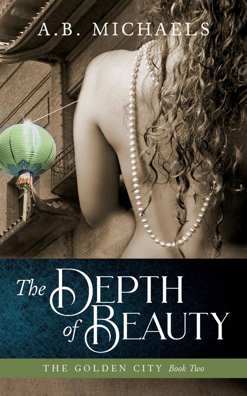 The Depth of Beauty: A Sinner's Grove Novel