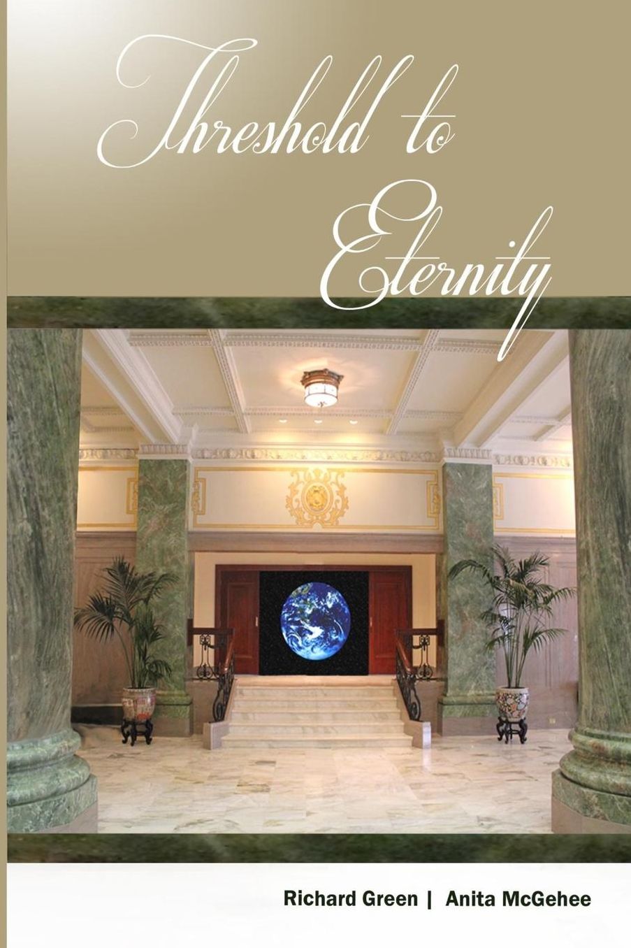 Threshold to Eternity