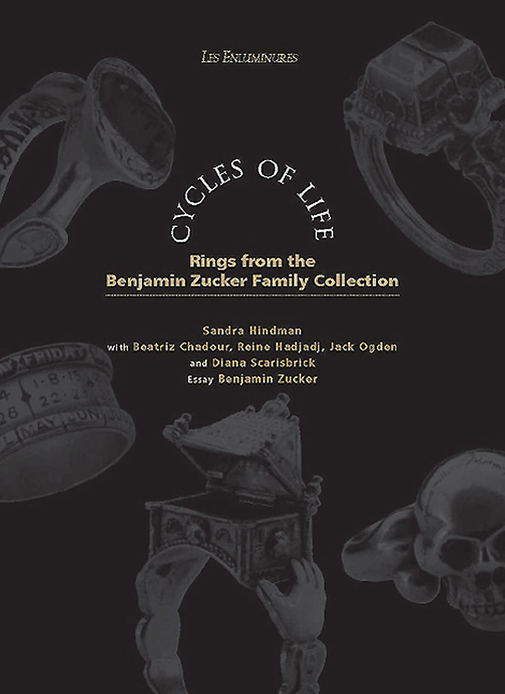 Cycles of Life: Rings From The Benjamin Zucker Family Collection