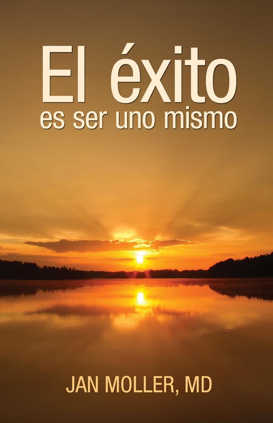 El éxito es ser uno mismo