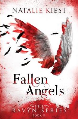 Fallen Angels: The Ravyn Series
