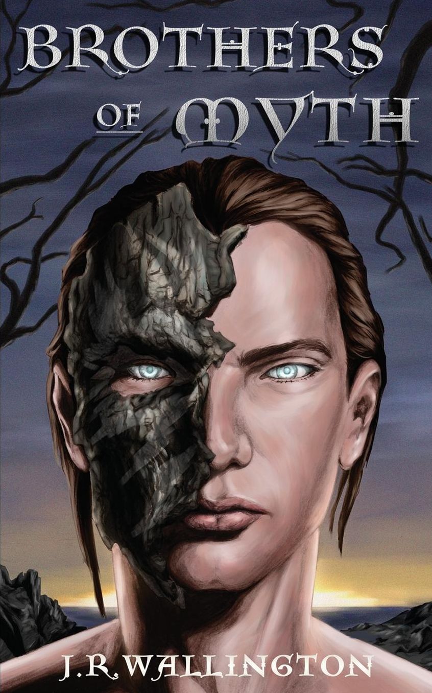 Brothers of Myth: Book One of The Brotherhood Chronicles