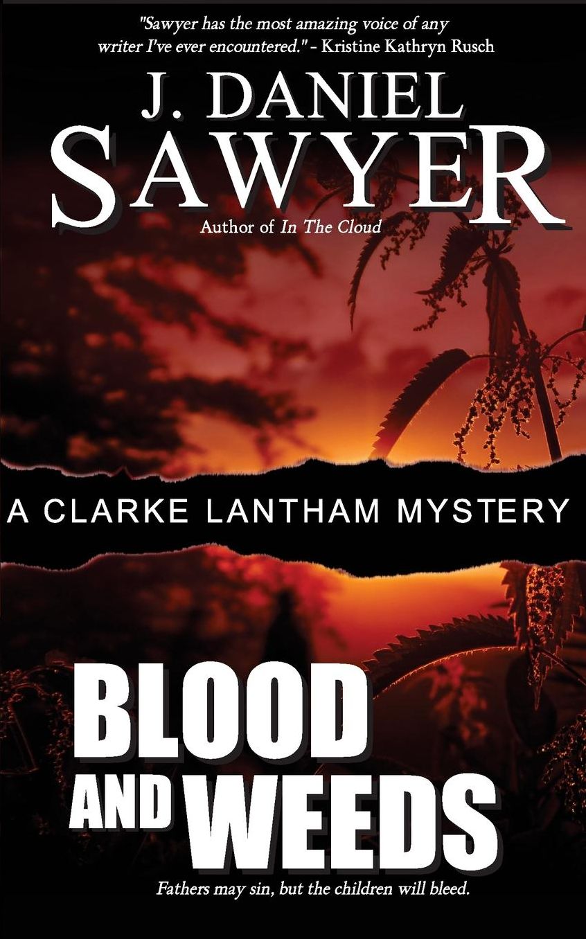 Blood and Weeds